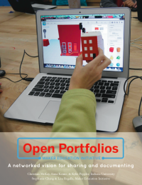 Open Portfolios: A Networked Vision for Sharing and Documenting