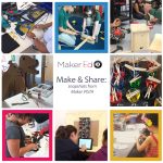 Make & Share: Snapshots from Maker VISTA