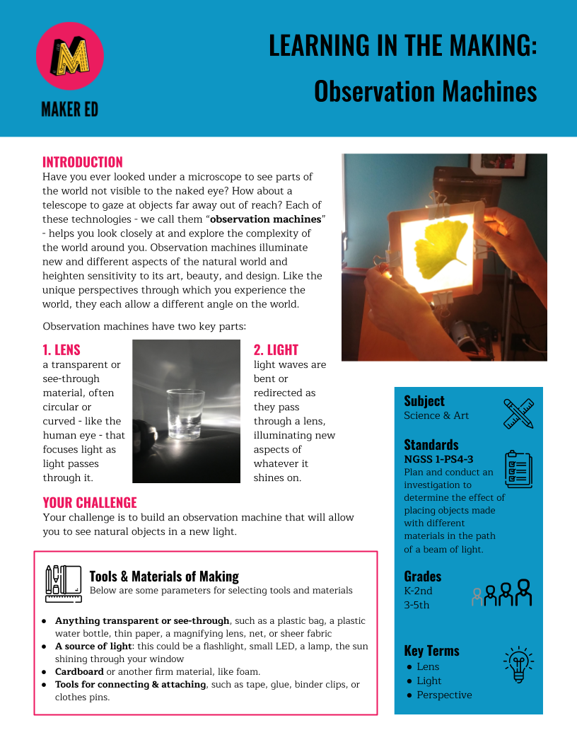 Learning in the Making: Observation Machines