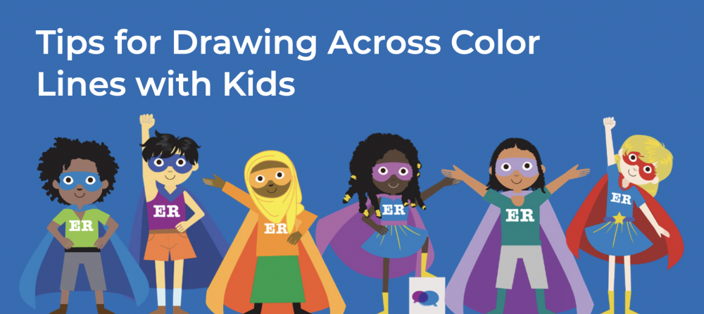 Tips for Drawing Across Color Lines with Kids